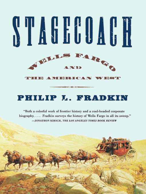 Title details for Stagecoach by Philip L. Fradkin - Wait list
